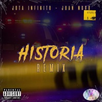 Historia (feat. Juan Nuro) [Remix] - Single - Jota Infinito