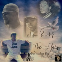 Ring the Alarm (feat. Blaq Teezy the Don) - Single - Dior' Twan