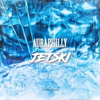Jet Ski - Single - Auraphilly