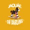 Oh Darling - Jaquae lyrics
