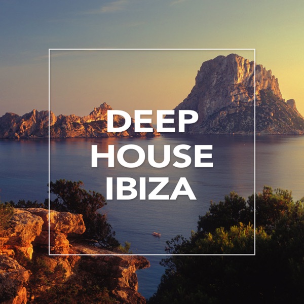 Deep House Ibiza