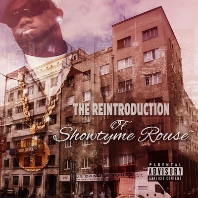The Reintroduction of Showtyme Rouse