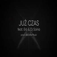 Już Czas (feat. Ero & DJ Soina) - Single - Heron M.W.M