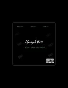 Listen to Clariyah Boss, watch music videos, read bio, see tour dates & more!