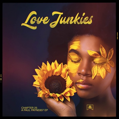 Chapter 25: Love Junkies - Single