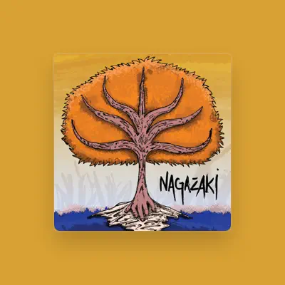 Listen to Nagazaki, watch music videos, read bio, see tour dates & more!