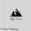 Highs & Lows (feat. Mptee & MontyKong) - Single