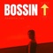 Bossin' Up - Jacinta Lal lyrics