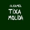 Tixa Molida - El Kamel lyrics