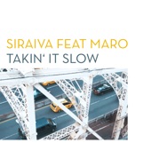 Takin' It Slow (feat. MARO) artwork