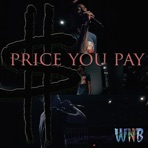 Price You Pay - EP