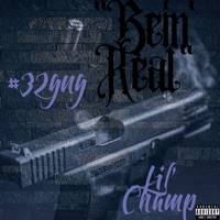 Bein' Real (Remix) - Single - Lil Champ & #32gng