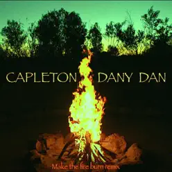Make the Fire Burn (Remix) - Single - Capleton Make the Fire Burn (Remix) - Single - Capleton