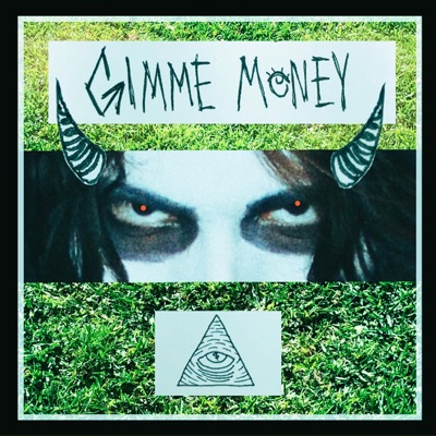 Gimme Money - Single