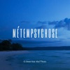 Métempsychose (feat. Aka77beats) - Single