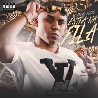 Entra na Fila - Single - MC Bicho Solto