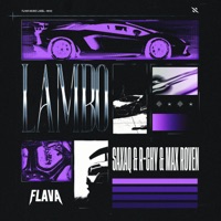 Lambo - Single - Saxaq, R-CHY & Max Roven