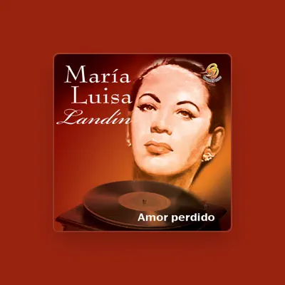 Listen to María Luisa Landín, watch music videos, read bio, see tour dates & more!