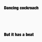 Dancing cockroach but it has a beat (Remix) artwork