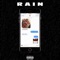 Rain - Derio Da Great lyrics
