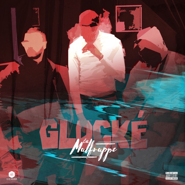 Glocké - Single - La Malfrappe