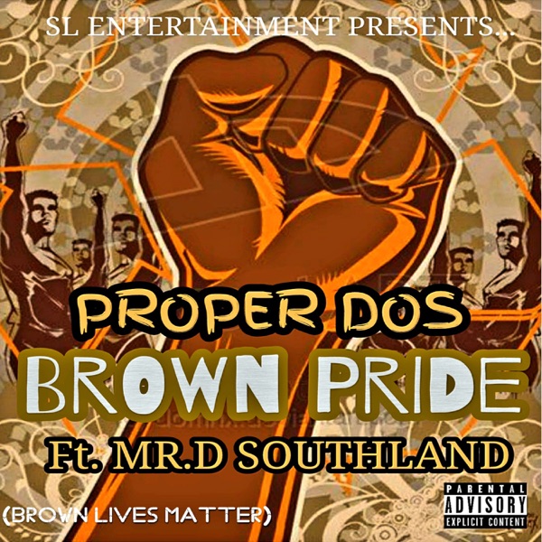 Brown Pride (feat. Mister D) - Single