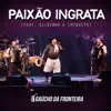 Paixão Ingrata