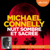 Nuit sombre et sacrée - Michael Connelly