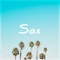 Sax - MBB lyrics