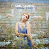 Dana Gavanski - Good Instead of Bad