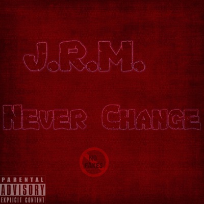 Never Change - Single