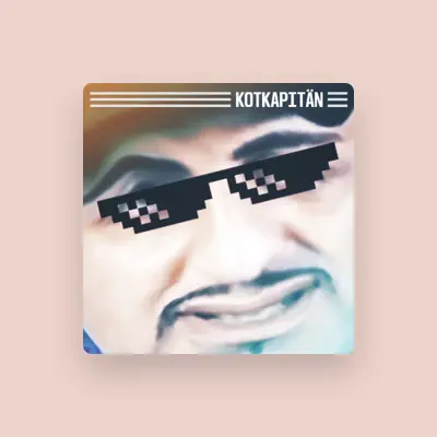 Listen to KOTKAPITÄN, watch music videos, read bio, see tour dates & more!