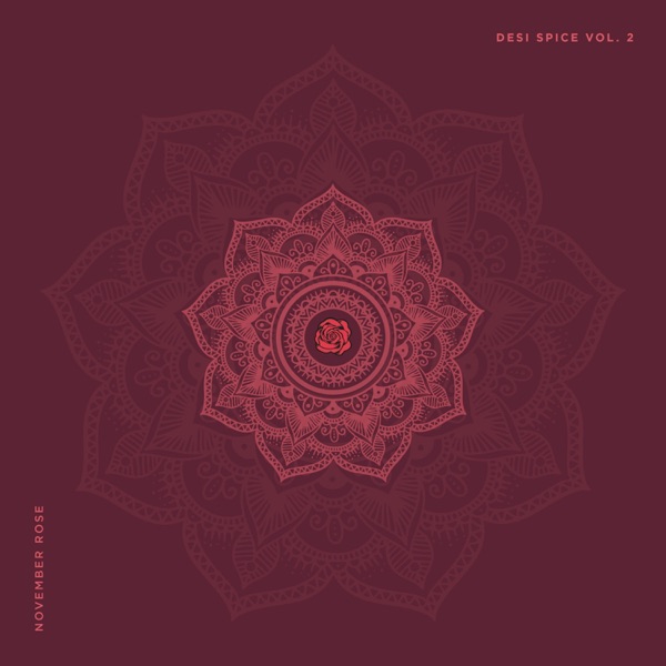 Desi Spice, Vol. 2 - EP