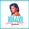 Dale a los Pedales - Single