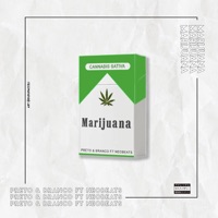 Marijuana (feat. Neo Beats) - Single - Preto & Branco