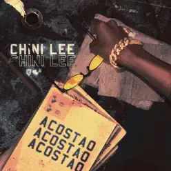Acostao - Single - Chini Lee Acostao - Single - Chini Lee