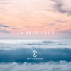 La Bendición - Single