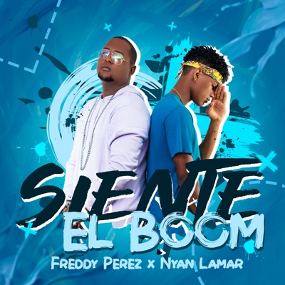Siente el Boom (feat. Nyan Lamar) - Single