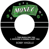 Bobby Angelle - Too Much for You