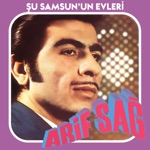 Arif Sağ - Şu Samsun'un Evleri