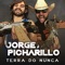 Terra do Nunca - Jorge e Picharillo lyrics