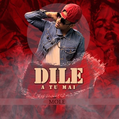 Dile a Tu Mai - Single