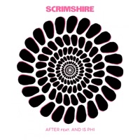 After (feat. And Is Phi) - Single - Scrimshire