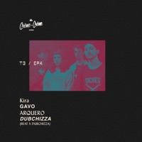 Crème Sessions Ep. 4 T3 - Arquero, Kira, Gavo & Dubchizza