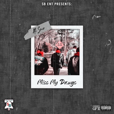Miss MY Dawgs - Single
