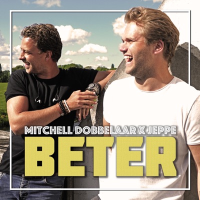 Beter (feat. Mitchell Dobbelaar) - Single