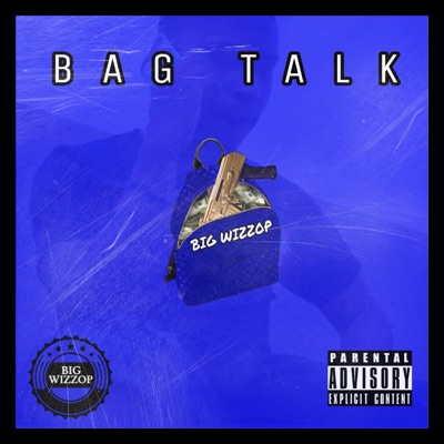 Bag Talk - Single
