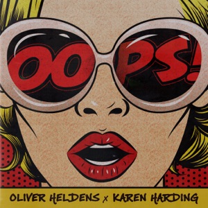Oliver Heldens & Karen Harding - Oops - Line Dance Musique