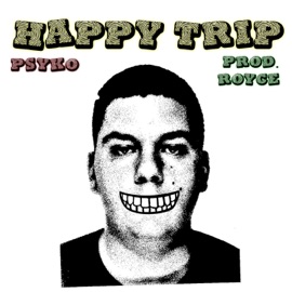 Happy Trip Psyko