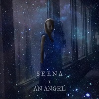 An Angel - Single - Seena